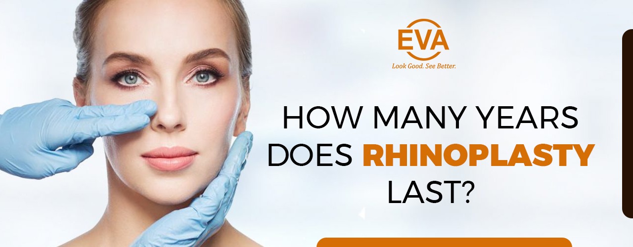 How many years does Rhinoplasty Last?