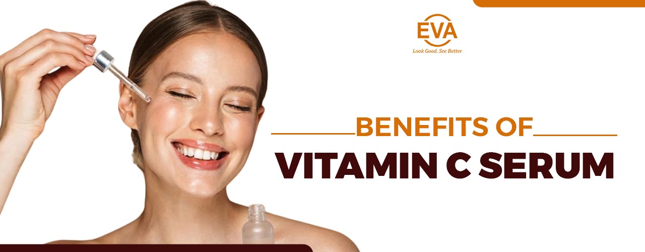 Benefits of Vitamin C Serum