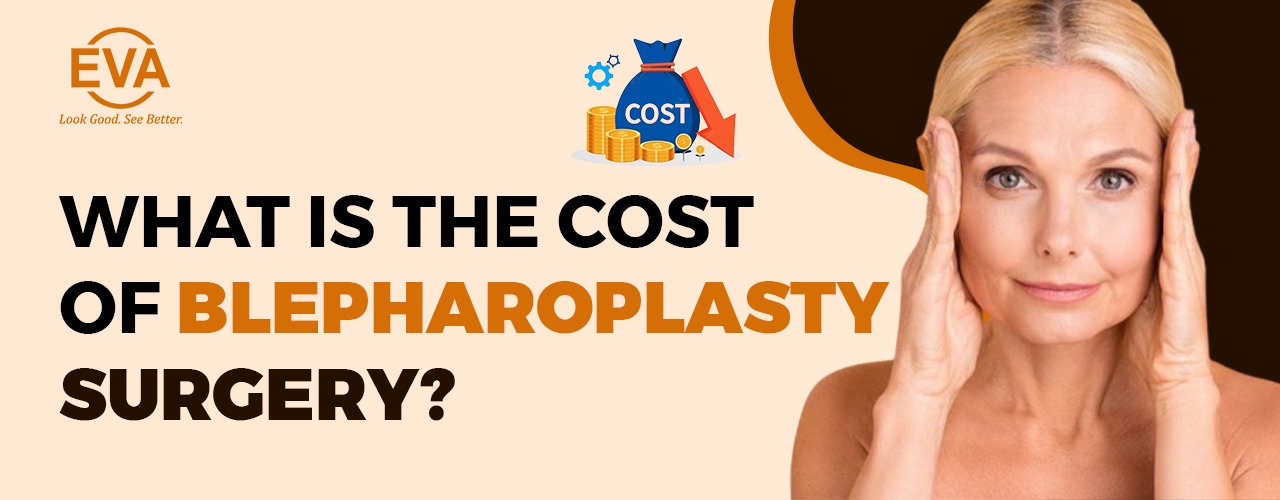 What is the cost of blepharoplasty surgery?