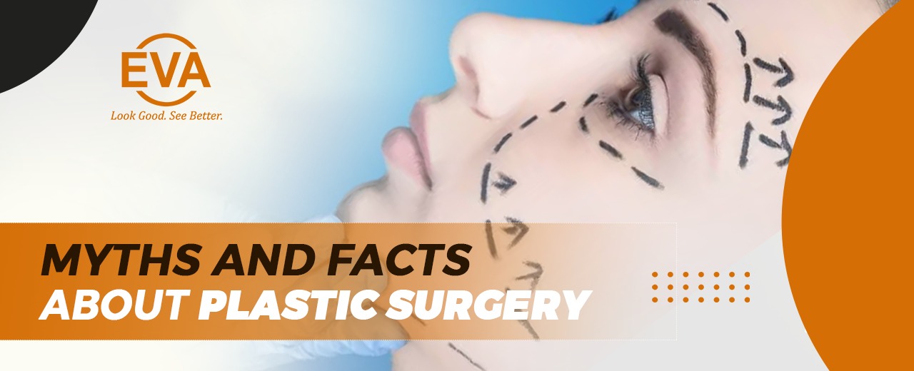 5 Myths and facts about Plastic Surgery