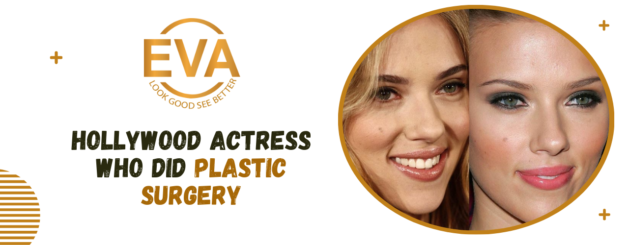 Hollywood Actress Who Did Plastic Surgery?